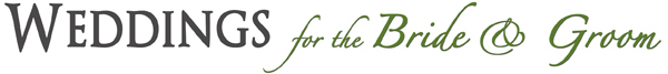 Weddings for the Bride & Groom